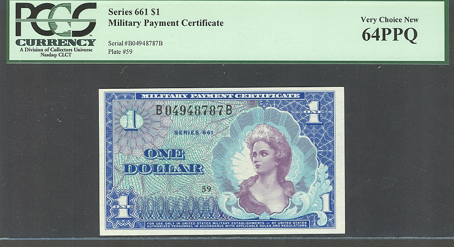 Series 661, $1 MPC, Very Choice New, B04948787B, PCGS-64 PPQ